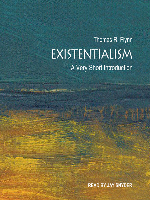 Title details for Existentialism by Thomas Flynn - Available